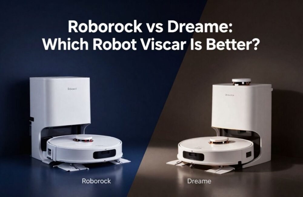 Roborock vs Dreame Robot Vacuum